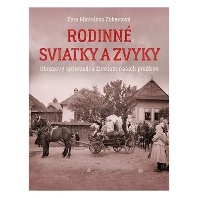 Rodinné sviatky a zvyky