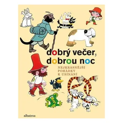 Dobrý večer, dobrou noc