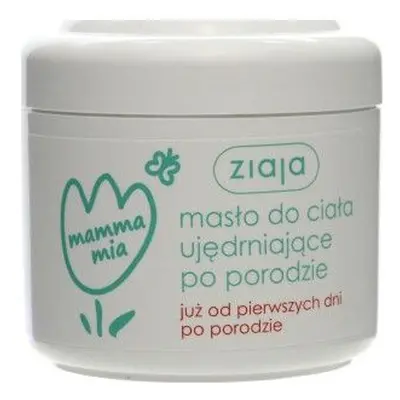 Zpevňující tělové máslo po porodu Mamma Mia Ziaja - 200 ml