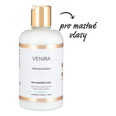 Šampon pro mastné vlasy Venira - 300 ml