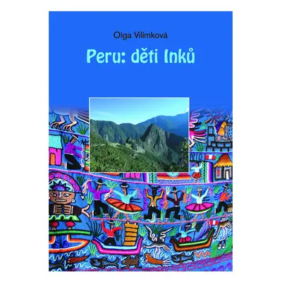 Peru - děti Inků