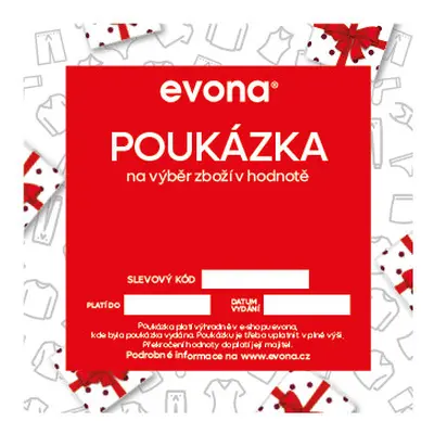 EVONA a.s. Tištěná dárková poukázka - POUKÁZKA TIŠTĚNÁ