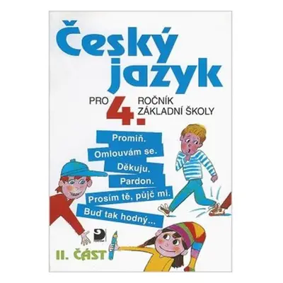 Český jazyk pro 4. ročník ZŠ - 2. část