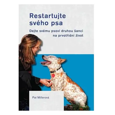 Restartujte svého psa