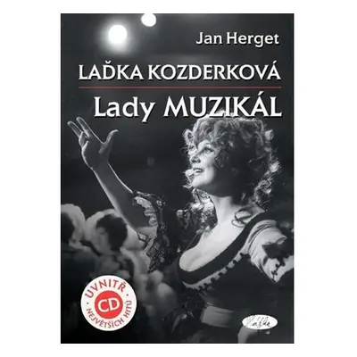 Laďka Kozderková – Lady muzikál + CD