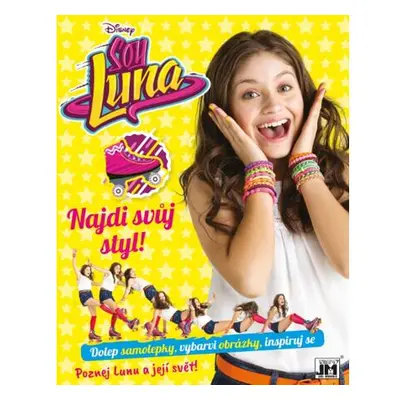 Jiri Models Najdi svůj styl Soy Luna