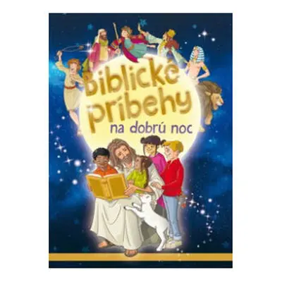 Biblické príbehy na dobrú noc SK