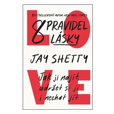 8 pravidel lásky