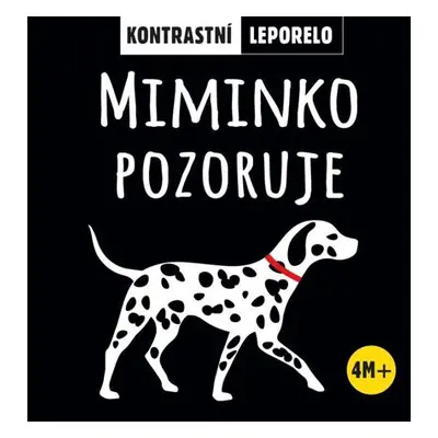 Miminko pozoruje - Kontrastní leporelo