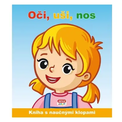 Naučné klapky - Oči, uši, nos