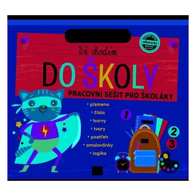 Pracovní s/ Už chodím do školy