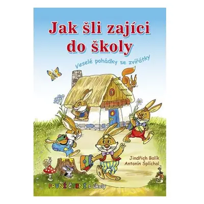 Jak šli zajíci do školy - První čtení s úkoly