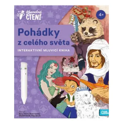 Kouzelné čtení Kniha Pohádky z celého světa