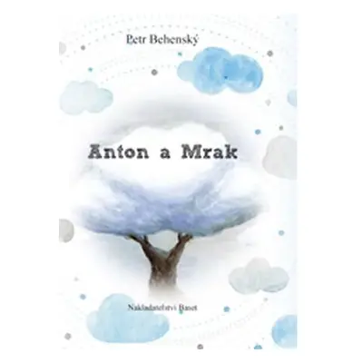 Anton a mrak