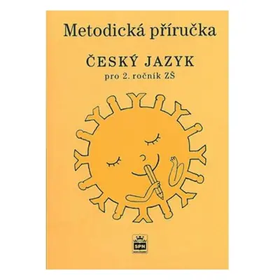 Český jazyk 2 pro základních školy - Metodická příručka