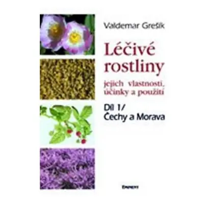 Léčivé rostliny 1 - Čechy a Morava