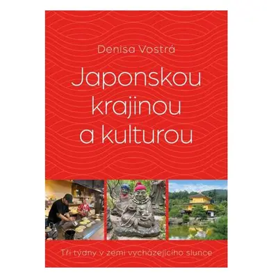 Japonskou krajinou a kulturou