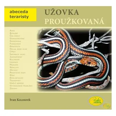 Užovka proužkovaná - Abeceda teraristy