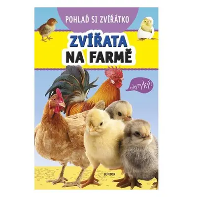 Pohlaď si zvířátko - Zvířata na farmě