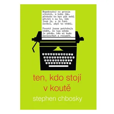 Ten, kdo stojí v koutě