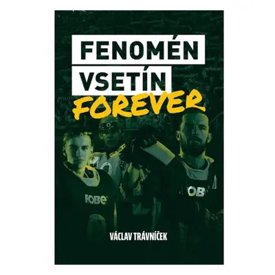 Fenomén Vsetín Forever