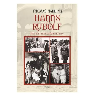 Hanns a Rudolf - Hon na velitele Auschwitzu