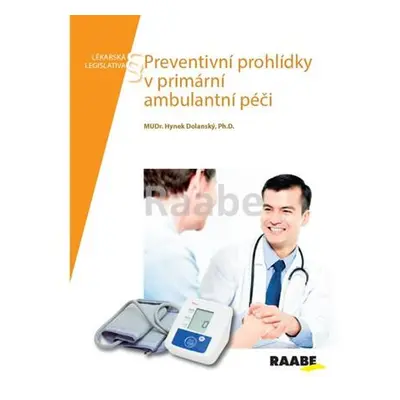 Preventivní prohlídky v primární ambulantní péči