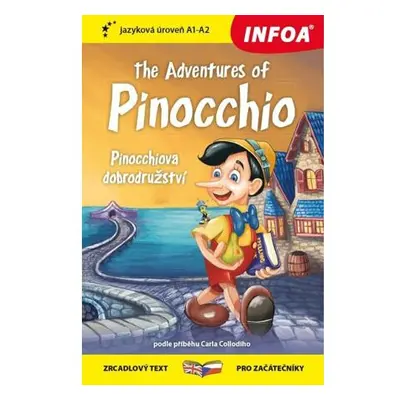 Pinocchiova dobrodružství / The Adventures of Pinocchio - Zrcadlová četba (A1 - A2)