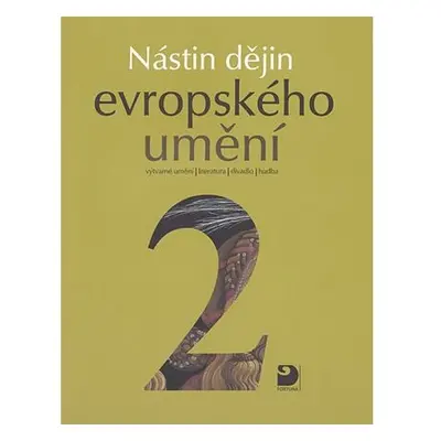 Nástin dějin evropského umění II. - Období raného novověku