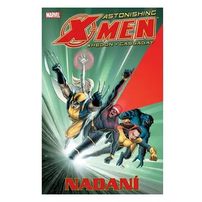 Astonishing X-Men 1 - Nadání