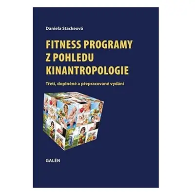 Fitness programy z pohledu kinantropologie