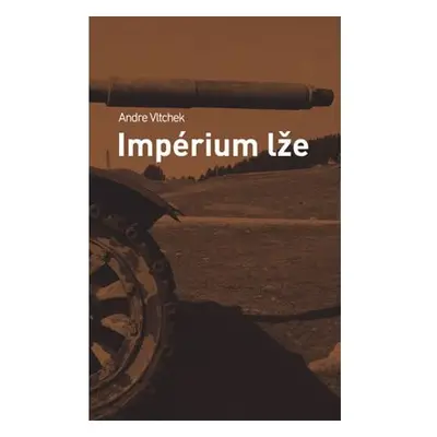 Impérium lže