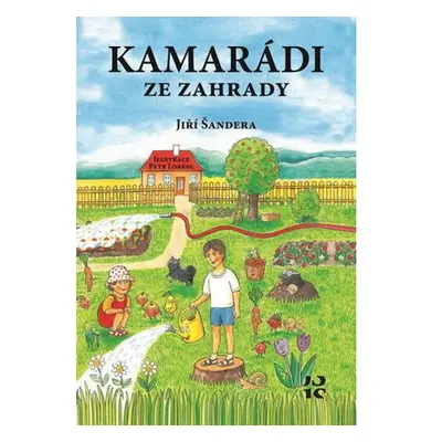 Kamarádi ze zahrady