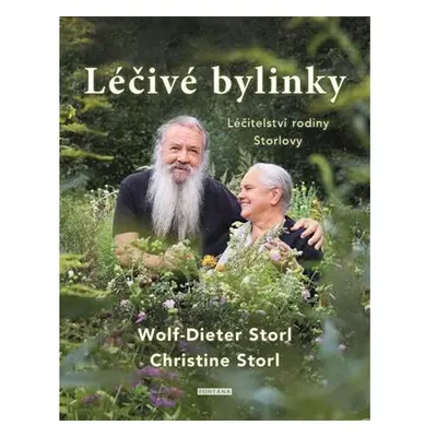 Léčivé bylinky - Léčitelství rodiny Storlovy