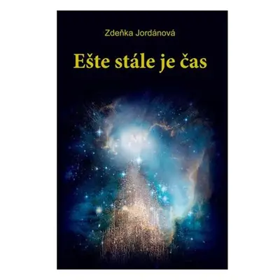 Ešte stále je čas (slovensky)