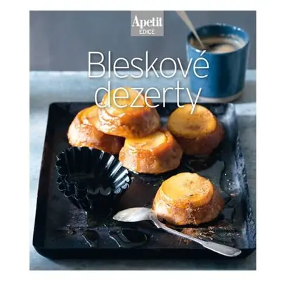 Bleskové dezerty (Edice Apetit)