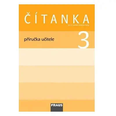 Čítanka 3 pro ZŠ - příručka učitele