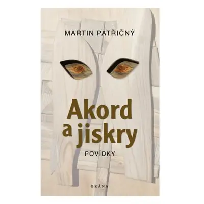 Akord a jiskry – Povídky