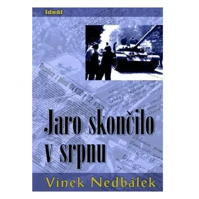 Jaro skončilo v srpnu