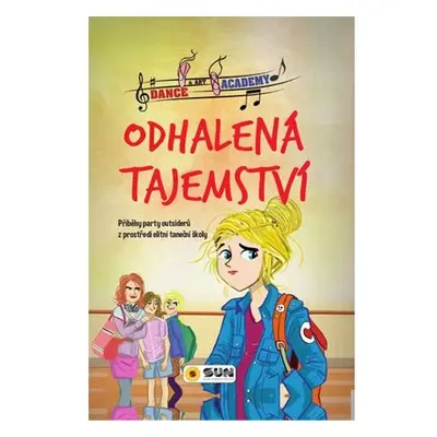 Dance Art academy - Odhalená tajemství