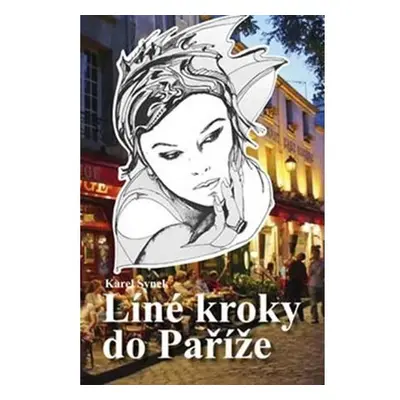 Líné kroky do Paříže