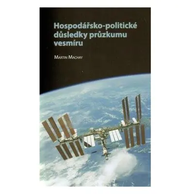 Hospodářsko-politické důsledky průzkumu vesmíru