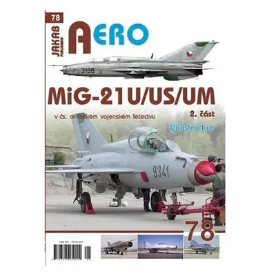 AERO 78 MiG-21U/US/UM 2.díl