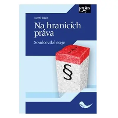 Na hranicích práva. Soudcovské eseje