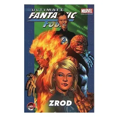 Ultimate Fantastic Four 1 - Zrod