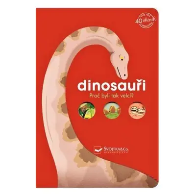 Dinosauři - Proč byli tak velcí?