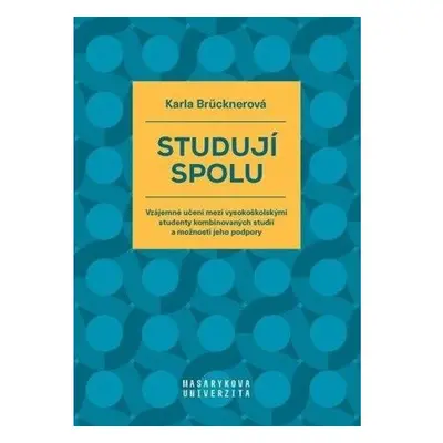 Studují spolu - Vzájemné učení mezi vysokoškolskými studenty kombinovaných studií a možnosti jeh