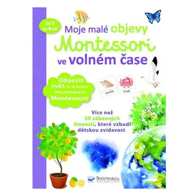 Moje malé objevy Montessori ve volném čase