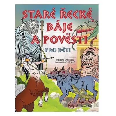 Staré řecké báje a pověsti pro děti