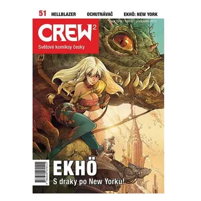 Crew2 - Comicsový magazín 51/2016